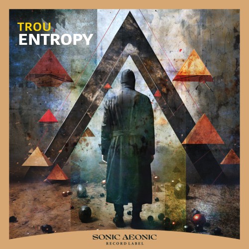 Troü - Entropy (2024) Download