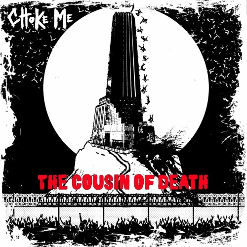 Choke Me-The Cousin Of Death-16BIT-WEB-FLAC-2020-VEXED