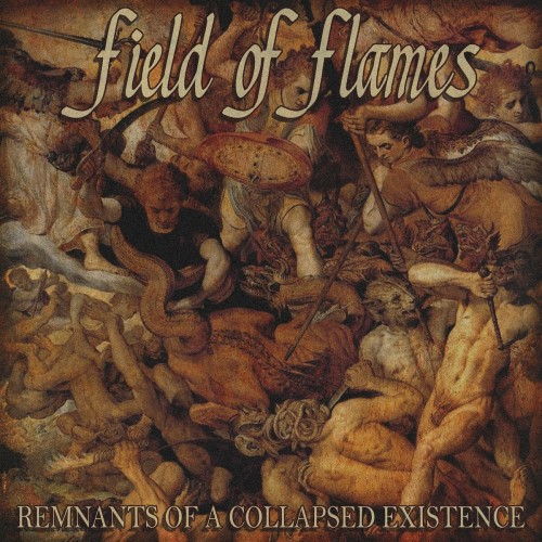Field Of Flames - Remnants Of A Collapsed Existence (2021) Download