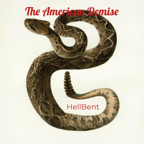 Hellbent-The American Demise-16BIT-WEB-FLAC-2023-VEXED