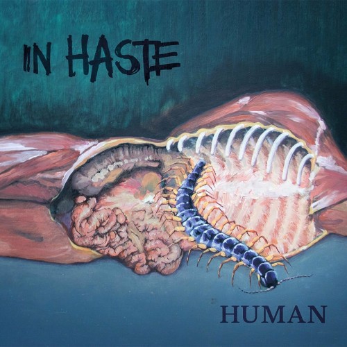 In Haste – Human (2022)