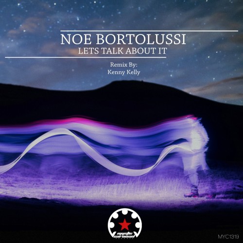 Noe Bortolussi – Lets Talk About It (2024)