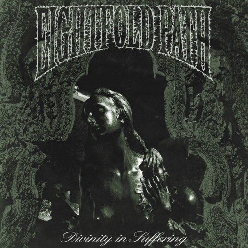 Eightfold Path - Divinity In Suffering (2022) Download