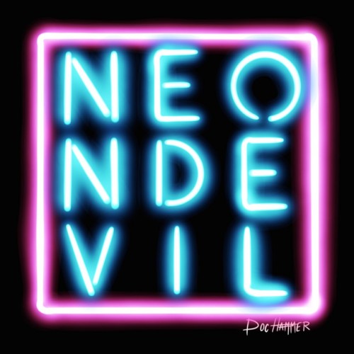 Doc Hammer-Neon Devil-16BIT-WEB-FLAC-2019-VEXED