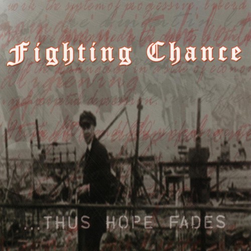 Fighting Chance - ...Thus Hope Fades (2003) Download