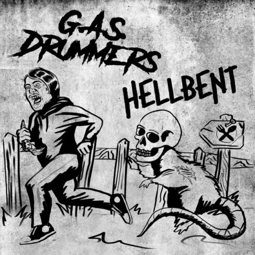 G.A.S. Drummers  Hellbent-G.A.S. Drummers  Hellbent-Split-16BIT-WEB-FLAC-2018-VEXED