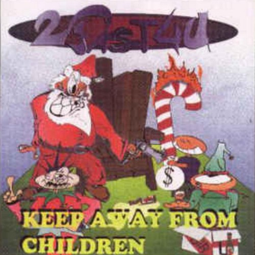 2Fast4U – Keep Away From Children (1998)