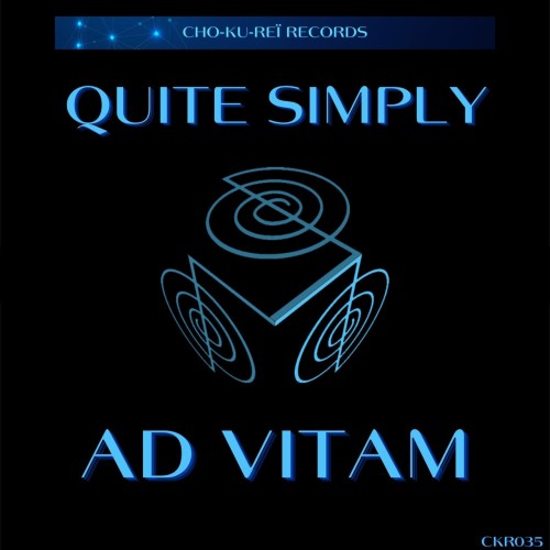 Ad Vitam Quite Simply (CKR035) 16BIT WEB FLAC 2024 AFO