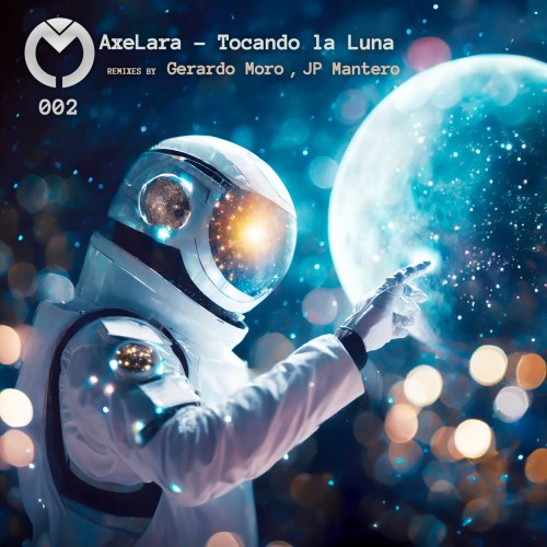AxeLara – Tocando La Luna (2024)