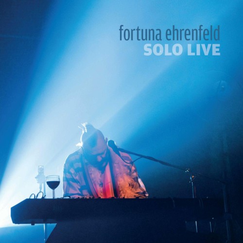 Fortuna Ehrenfeld - Solo Live (2024) Download