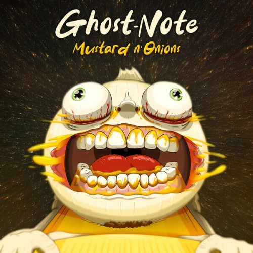 Ghost-Note – Mustard N’Onions (2024)