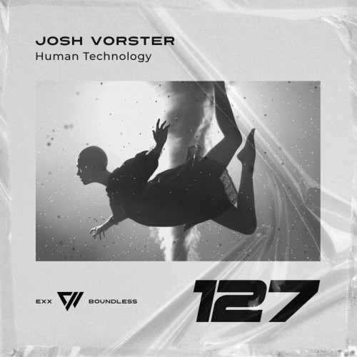 Josh Vorster – Human Technology (2024)