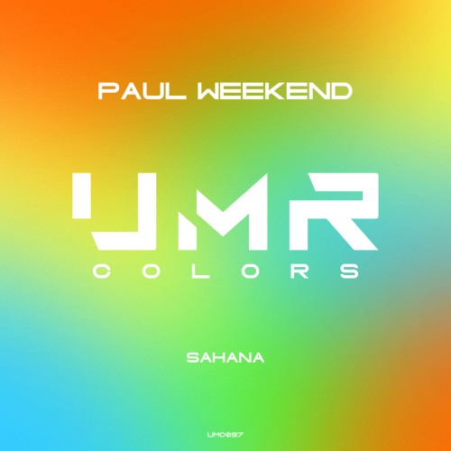 Paul Weekend – Sahana (2024)