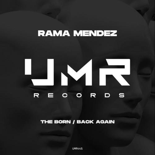 Rama Mendez The Born Back Again (UMR445) 16BIT WEB FLAC 2024 AFO