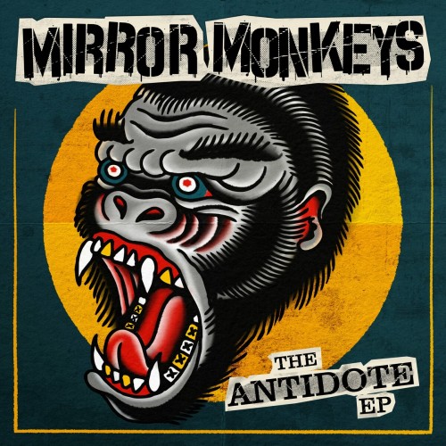 Mirror Monkeys – The Antidote EP (2021)