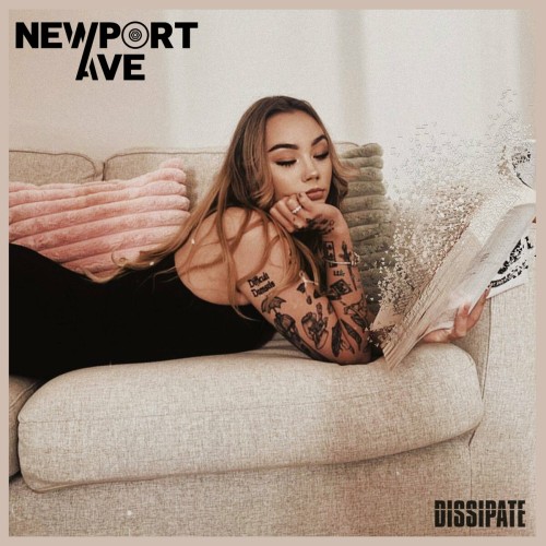 Newport Ave – Dissipate (2023)