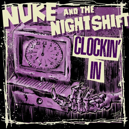 Nuke And The Nightshift-Clockin In-16BIT-WEB-FLAC-2021-VEXED