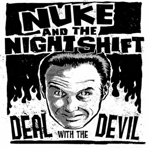 Nuke And The Nightshift - Deal With The Devil (2020) Download