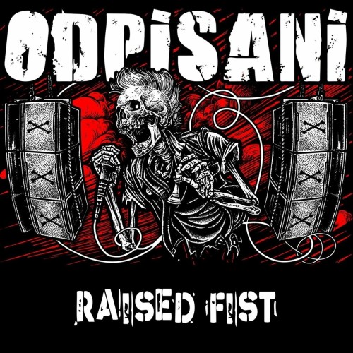 Odpisani - Raised Fist (2020) Download