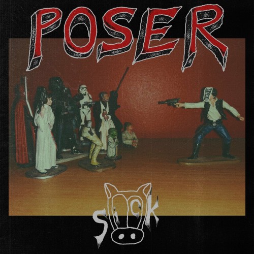 Poser – Sick (2022)