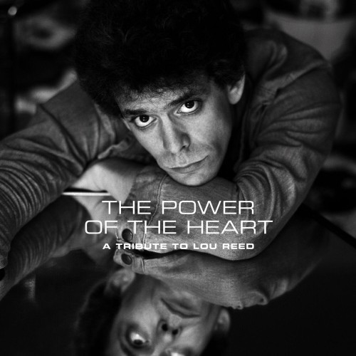 Various Artists – The Power Of The Heart: A Tribute To Lou Reed (2024)