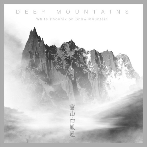 Deep Mountains – White Phoenix On Snow Mountain (2024)