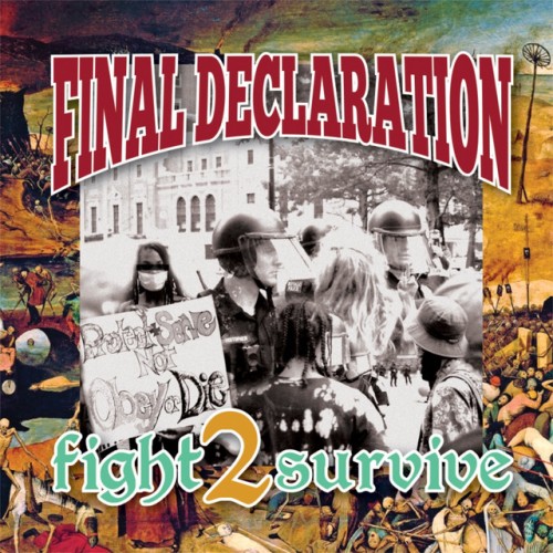 Final Declaration – Fight 2 Survive (2022)