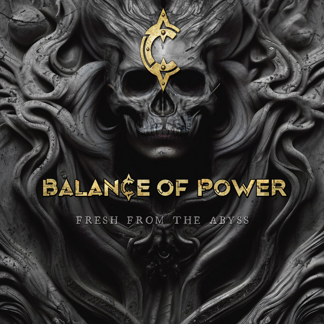 Balance Of Power - Fresh From The Abyss (2024) [24Bit-48kHz] FLAC [PMEDIA] ⭐️ Download