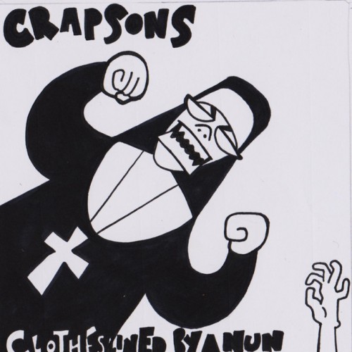 Crapsons - Clotheslined By A Nun (2020) Download
