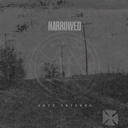 Harrowed - Into Inferno (2012) Download