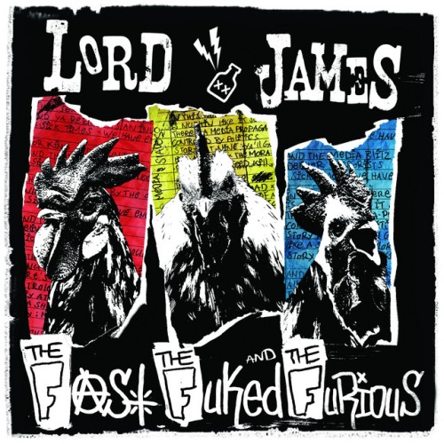 Lord James – The Fast, The Fuked And The Furious (2016)