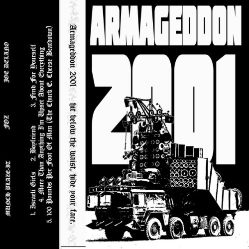 Armageddon 2001 – Hit Below The Waist, Hide Your Face (2021)