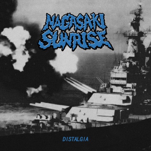 Nagasaki Sunrise – Distalgia (2021)