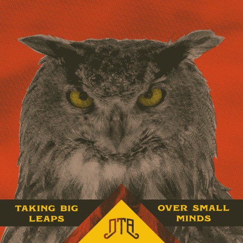 Don't Trust Anybody - Taking Big Leaps Over Small Minds (2022) Download