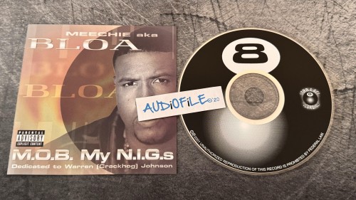 Meechie aka Bloa - M.O.B. My N.I.G.s (2001) Download
