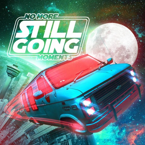 No More Moments – Still Going (2016)