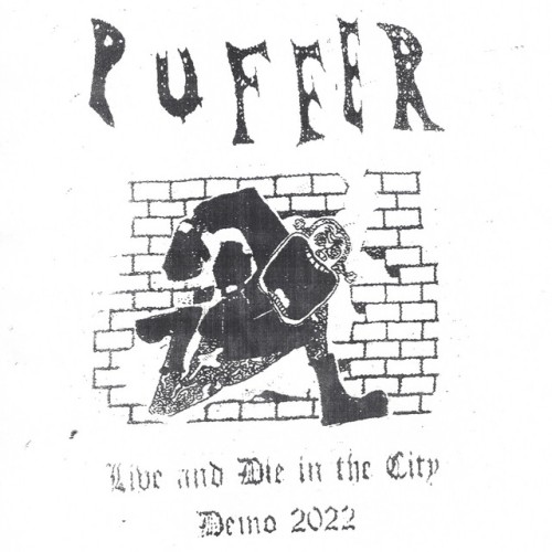 Puffer – Live And Die In The City (2022)