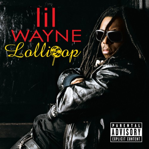 Lil Wayne-Lollipop-Promo-CDS-FLAC-2008-CALiFLAC