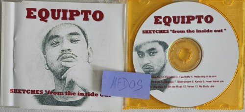 Equipto – Sketches “From The Inside Out” (2004)