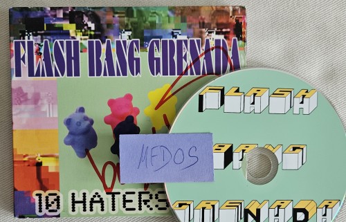 Flash Bang Grenada-10 Haters-DIGIPAK-CD-FLAC-2011-MFDOS