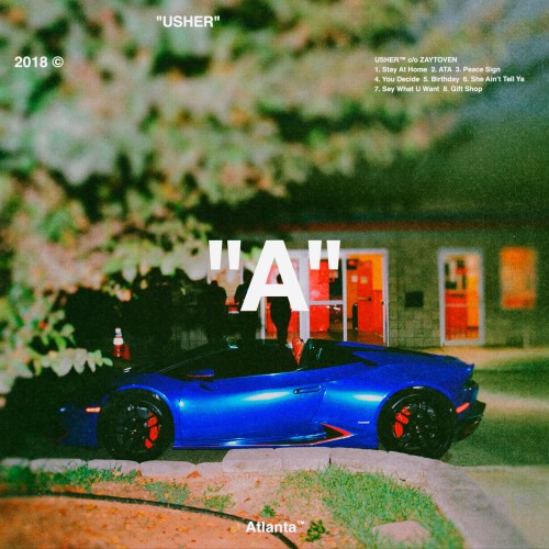 Usher & Zaytoven - A (2018) Download