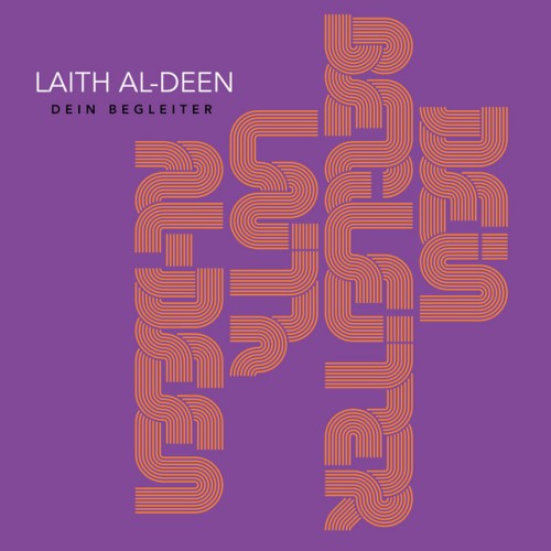 Laith Al-Deen - Dein Begleiter (2024) Download