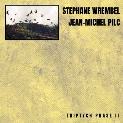 Jean-Michel Pilc - Triptych Phase II (2024) Download