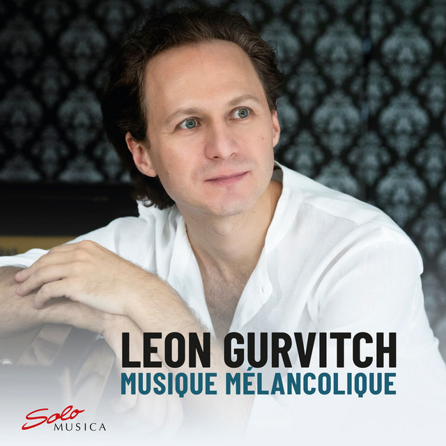 Leon Gurvitch - Musique mélancolique (2024) [24Bit-48kHz] FLAC [PMEDIA] ⭐️ Download