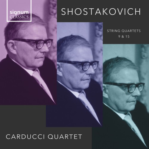 Carducci String Quartet – Shostakovich Quartets 9 & 15 (2024) [24Bit-96kHz] FLAC [PMEDIA] ⭐️