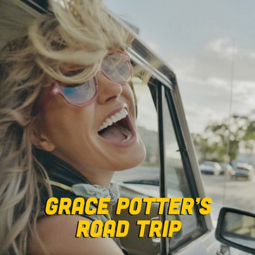 Grace Potter – Grace Potter’s Road Trip (2024) [16Bit-44.1kHz] FLAC [PMEDIA] ⭐️