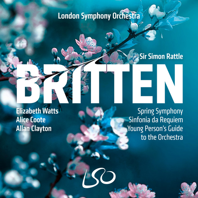Sir Simon Rattle - Britten Spring Symphony Sinfonia da Requiem The Young Person's Guide to the Orchestra (2024) [24Bit-96kHz] FLAC [PMEDIA] ⭐ Download