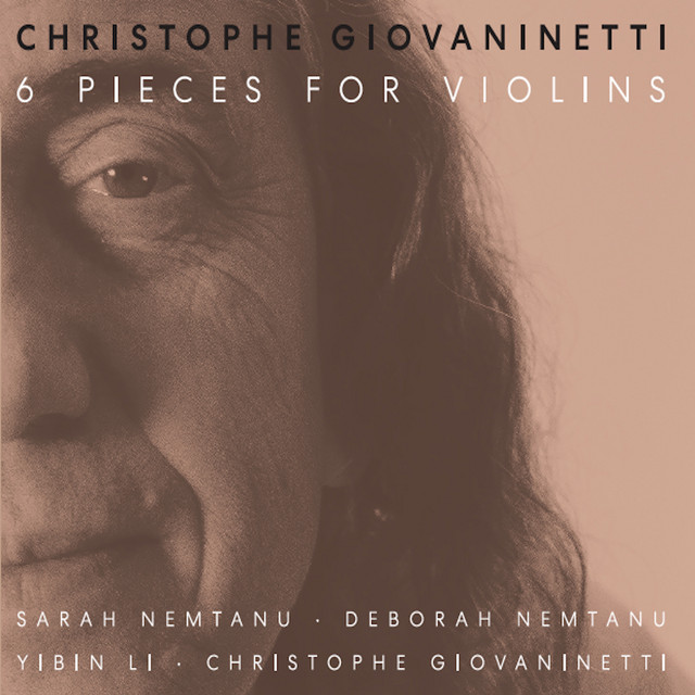 Christophe Giovaninetti – 6 pieces for violins (2024) [24Bit-96kHz] FLAC [PMEDIA] ⭐️