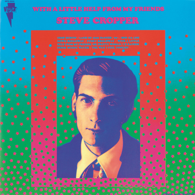 Steve Cropper - With A Little Help From My Friends (Expanded Edition Remastered 2024) (2024) [24Bit-96kHz] FLAC [PMEDIA] ⭐ Download