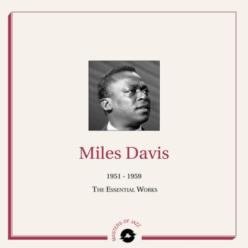 Miles Davis – INTEGRAL MILES DAVIS 1951-1956 (2024)